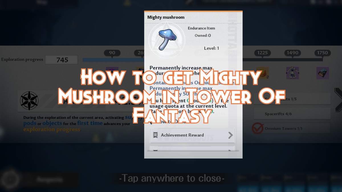 How to get Mighty Mushroom in Tower Of Fantasy Pillar Of Gaming