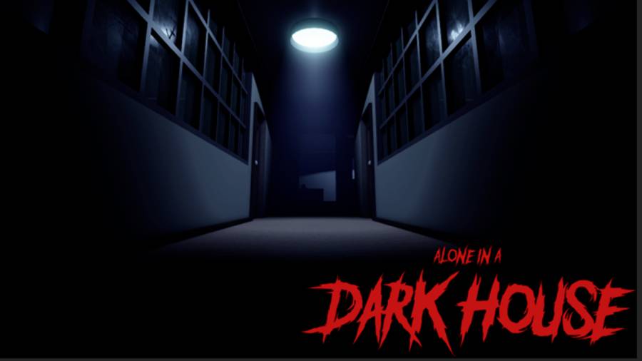 Alone in a Dark House
