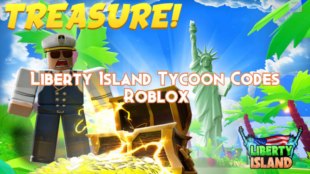 Liberty Island Tycoon Codes October 2023 Pillar Of Gaming