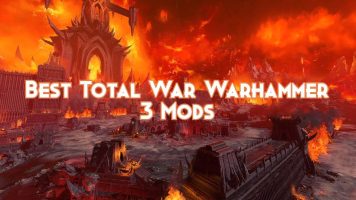 total war 3 best mods