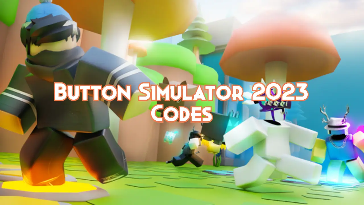 Button Simulator 2023 Codes September 2023 Pillar Of Gaming