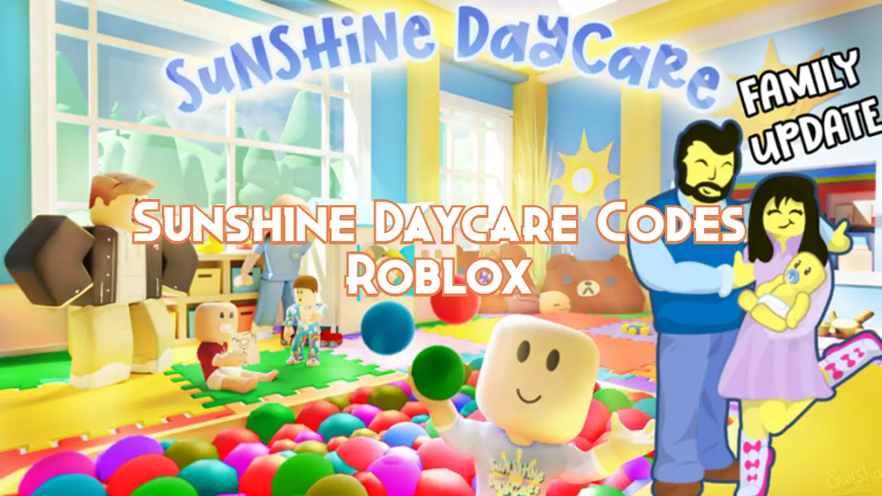 Sunshine Daycare Codes November 2023 Pillar Of Gaming