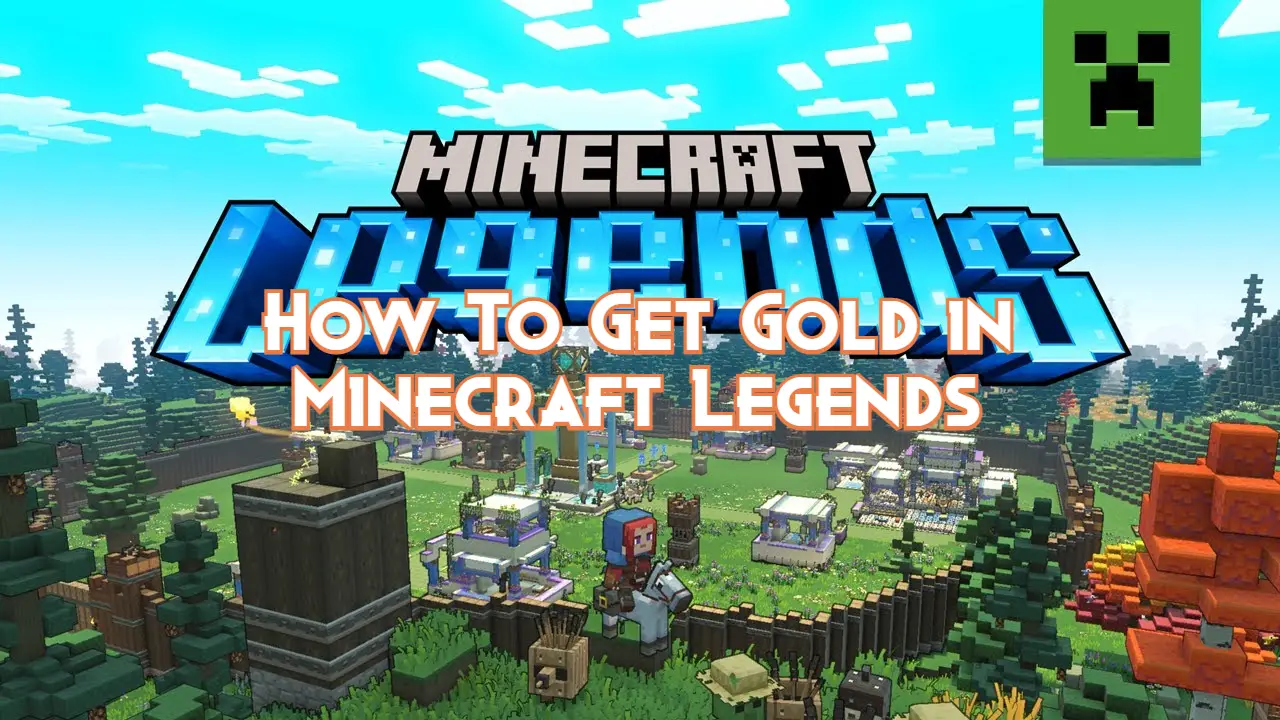 How To Get Gold in Minecraft Legends Pillar Of Gaming