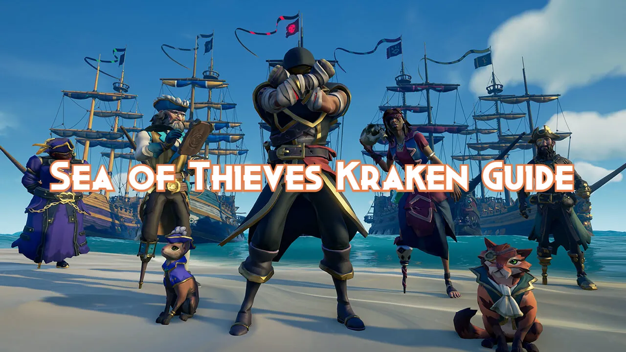 Sea of Thieves Kraken Guide Pillar Of Gaming