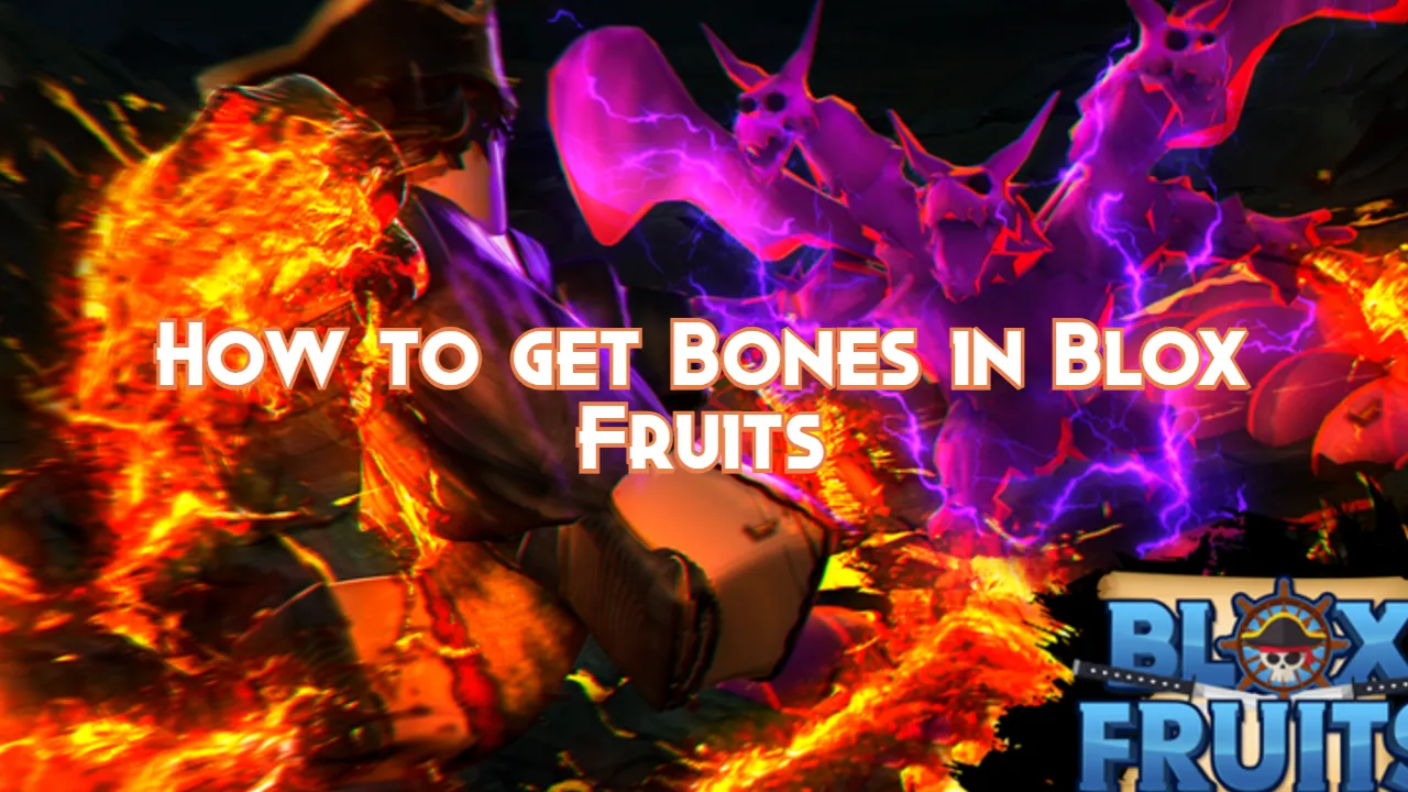 How to get Bones in Blox Fruits Pillar Of Gaming