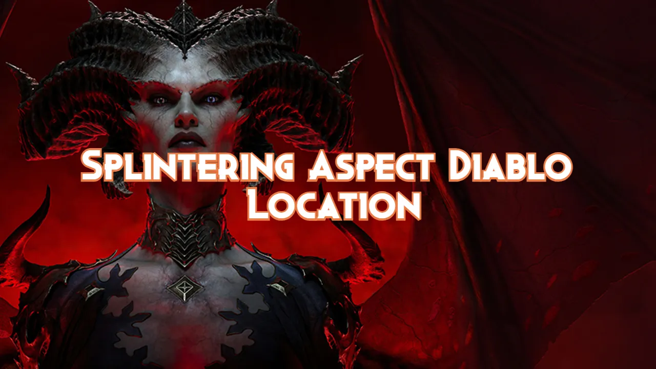 Splintering Aspect Diablo 4 Location Pillar Of Gaming