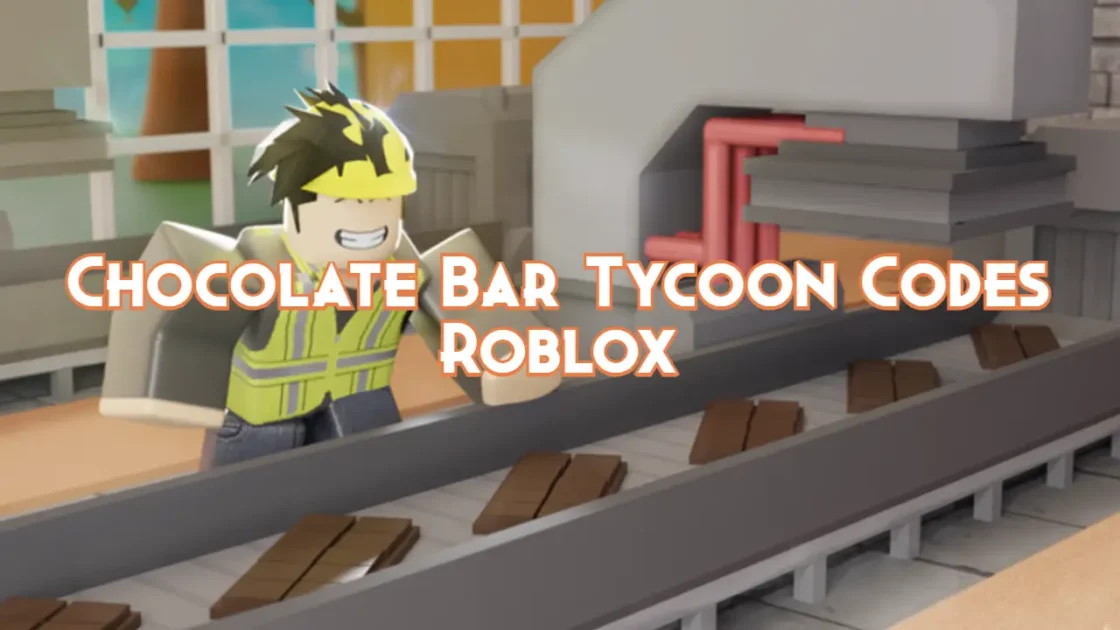 Chocolate Bar Tycoon Codes September 2023 Pillar Of Gaming