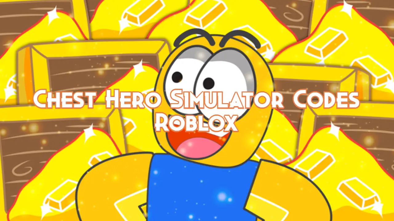 Chest Simulator Codes Roblox _ Chest Simulator codes – JMJNR