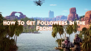 How To Get Followers In The Front